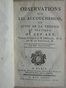 SMELLIE : OBSERVATIONS SUR LES ACCOUCHEMENS, 1777. Tome 2 seul (sur 2). - Imagen 1 de 12