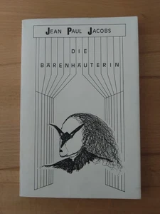 Jean-Paul Jacobs: Die Bärenhäuterin (Sylvia Jacobi Verlag 1983) - Bild 1 von 4