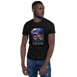 "It Doesn't Look Like A Buick"" Unisex-T-Shirt" - Bild 1 von 19