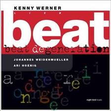Beat Degeneration: Live, Vol 2 - Audio CD By WERNER,KENNY - VERY GOOD