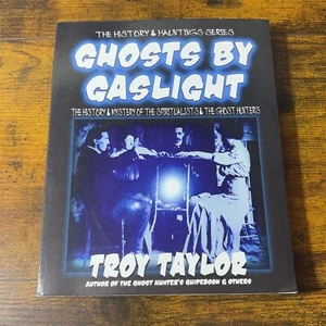 Ghosts by Gaslight - Paperback, by Taylor Troy - Picture 1 of 6
