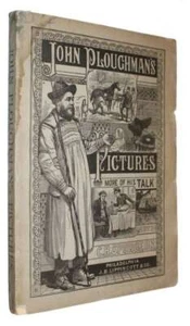 SPURGEON, C.H. John Ploughman's Pictures, or More of His Plain Talk ...  1881. - Bild 1 von 4