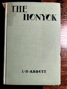 RARE The Honyok (1929) Lucy Thurston (L H) Abbott Montana Slavic Immigrant - Picture 1 of 16