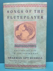 "Songs of the Fluteplayer" by Sharman Apt Russell 1st/1st HC/DJ 1991 - Bild 1 von 9