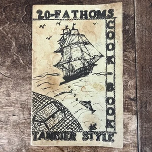 20- Fathoms Cook Book Tangier Style Frank Dize Paperback Cookbook Booklet - Picture 1 of 6