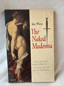 The Naked Madonna (Harvill Panther) By Jan Wiese - Picture 1 of 5
