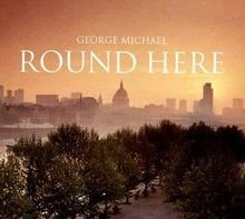 Round Here von George Michael | CD | Zustand sehr gut - Bild 1 von 2