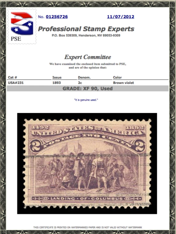 #231 Used, 2 cent Columbian PSE Graded 90, PSE Cert # 01256726 - Image 1 of 1