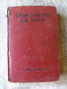 Edith Lavell - Linda Carlton, Air Pilot - 1931 - hardcover - Imagen 1 de 11