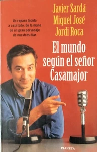 Javier Sarda-El mundo según el señor Casamajor.Fabula 304.Planeta.1997. - Imagen 1 de 2