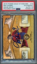 Mia Hamm 2019 Panini Gold Standard Signed Card #10 Auto Graded PSA 10 70466715