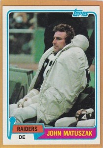 1981 TOPPS FOOTBALL JOHN MATUSZAK #255 RAIDERS EXMT/NM *A11884