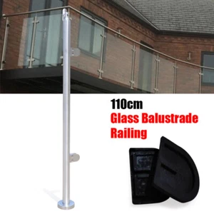 110cm Durable Glass Balustrade Post Railing Glazing Stainless Handrail Fence - Picture 1 of 16