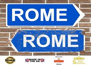 Rome Metal Road Sign Wall Plaque Garage Sign Man Cave Bar Sign