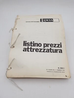 Manuale officina Lancia listino prezzi attrezzature specifiche officina ediz '74 - Immagine 1 di 4