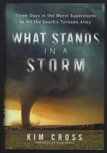 What Stands in a Storm Southern Tornados Kim Cross 2015 Hardcover Staubjacke - Bild 1 von 1