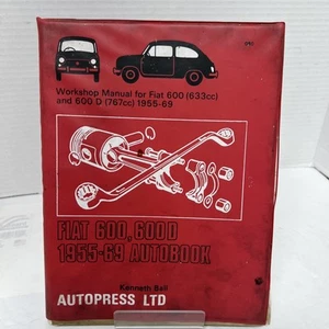 Fiat 600,600D 1955-69 Autobook Manual, 600(633cc)600D(767cc),by K. Ball ๐๐ - Picture 1 of 15