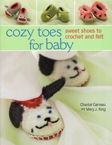 COZY TOES For BABY Book B1276 Sweet Shoes to Crochet and Felt UNUSED - Picture 1 of 2