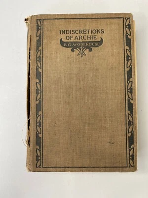 "Indiscretions of Archie" by P.G. Wodehouse, 1921, 1st Edition by Doran Company Foto 1 de 4