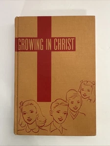 Wachsen in Christus eine Ausstellung von Luthers kleinem Katechismus illustriert 1963 hc - Bild 1 von 2