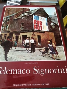 Lara-Vinca Masini TELEMACO SIGNORINI Il Fiorino 1983 Macchiaioli - Picture 1 of 1