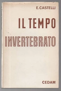 Il Tempo Invertebrato , Castelli CEDAM - Foto 1 di 1