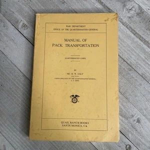 Manual of Pack Transportation War Department Quartermaster Corps Saddle Mule PB - Picture 1 of 22
