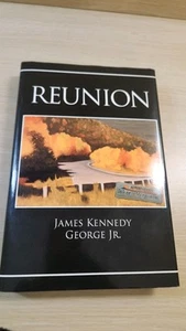 Reunion Book By James Kennedy George Junior - Imagen 1 de 2