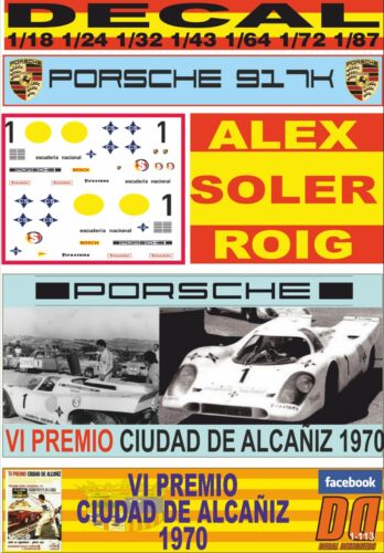 1970 PORSCHE 917K ALEX SOLER ROIG DECAL CANE WINNER (01)
