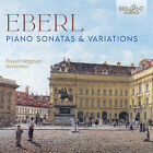 Anton Eberl: Klaviersonaten & Variationen / Sayuri Nagoya CD NEU VERSIEGELT