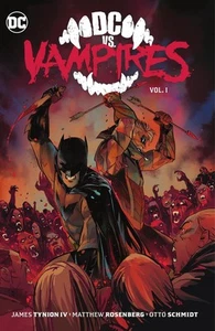 DC vs. Vampires Vol. 1 by James Tynion IV (English) Hardcover Book - Picture 1 of 1