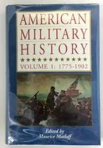 Matloff AMERICAN MILITARY HISTORY VOL. 1 1775-1902 H/C 1996 - Picture 1 of 12