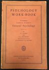 E S Marks / Psychology Work-Book to accompany Gardner Murphy's General 1st 1933