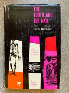 The Tooth and the Nail - Bill S. Ballinger  HC/DJ 1955 First Edition - Picture 1 of 4