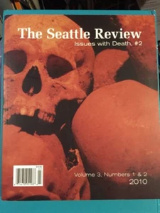 The Seattle Review Issues with Death, #2, Band 3, Nummern 1 & 2, 2010 - Bild 1 von 12