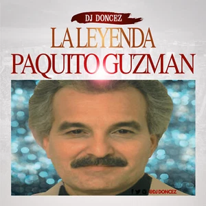DJ DonCez - La Leyenda Paquito Guzman - Picture 1 of 2