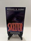 Skelter Michael R. Perry Paperback Horror Thriller