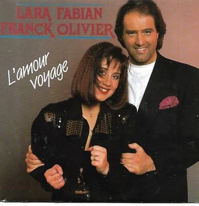 45T 7" LARA FABIAN ET FRANCK OLIVIER 2 TITLES L'AMOUR VOYAGE 1990 - Picture 1 of 2