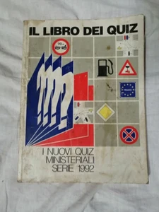 IL LIBRO DEI QUIZ SERIE 1992 SCUOLA GUIDA PATENTE VINTAGE - Foto 1 di 2