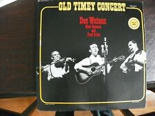 OLD TIMEY CONCERT DOC WATSON , CLINT HOWARD AND FRED PRICE RECORD ALBUM