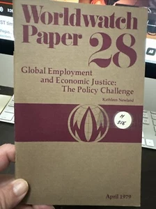 World watch Paper28.global Employment And Economic Justice. Newland 1979 - Picture 1 of 3
