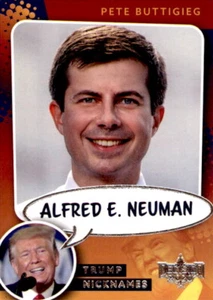 2020 Decision 2020 Nicknames #NN19 Pete Buttigieg Alfred E. Neuman - NM - Picture 1 of 1