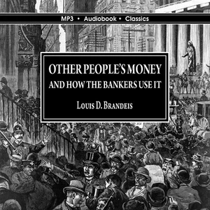Other Peoples' Money & How The Bankers Use It - MP3 CD Audiobook in CD jacket - Imagen 1 de 4