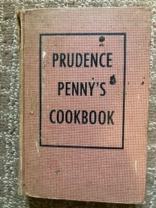 Prudence Penny's Cookbook Vintage Hardcover 1947 - Picture 1 of 4