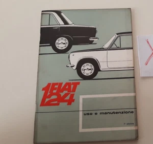 Libretto uso e manutenzione Fiat 124 7^ settima edizione originale de 1967 circa - Foto 1 di 24