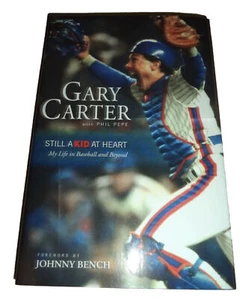 New Gary Carter Still a Kid at Heart My Life in Baseball Hardcover Book Mets 86 - Picture 1 of 6
