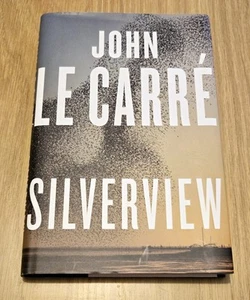 john le carre silverview First Edition Firat Print Hardcover - Picture 1 of 4