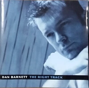 Dan Barnett - The Right Track 2002 Aussie 12 Track CD EX Cond - Bild 1 von 3