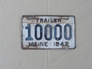 Maine 1942 Trailer License Plate Me Tag No. 10000 Unique Number - Picture 1 of 3