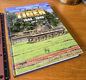Tiger 1944-1945 Technical and Operational History Vol. 2 by Trojca - VERY GOOD - Picture 1 of 9